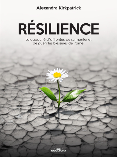 Portada del libro «Résilience», de Alexandra Kirkpatrick