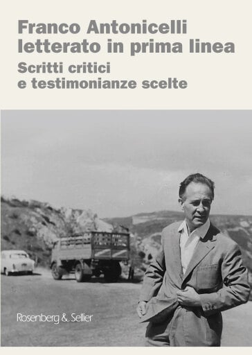 Franco Antonicelli letterato in prima linea
