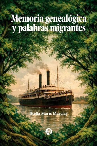 Memoria genealógica y palabras migrantes