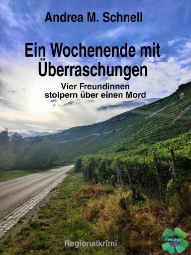 Portada del libro «Ein Wochenende mit Überraschungen», de Andrea M. Schnell