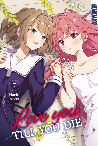 Portada del libro «Love you till you die, Band 07», de Nachi Aono