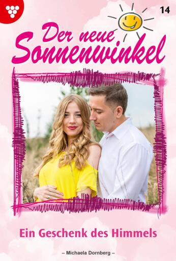 Ein Geschenk des Himmels