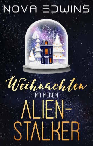 Weihnachten mit meinem Alien-Stalker