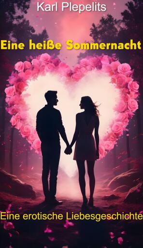 Eine heiße Sommernacht