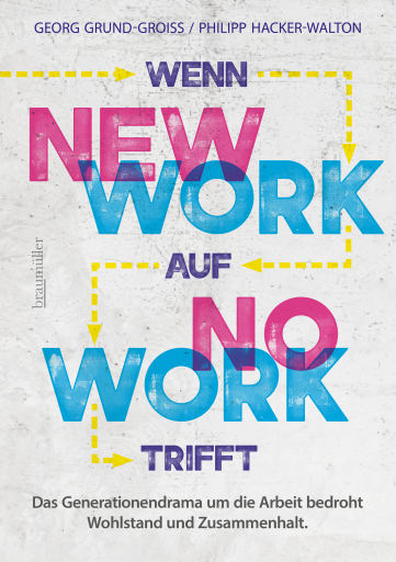 Portada del libro «Wenn New Work auf No Work trifft»