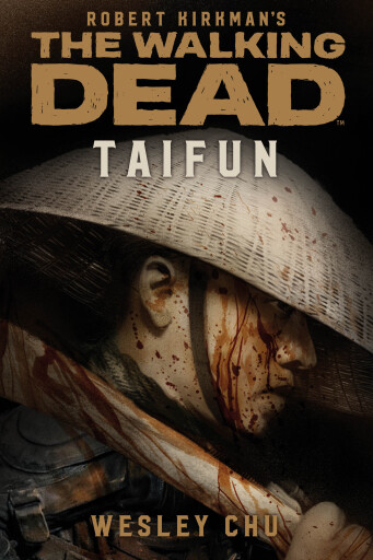 Portada del libro «The Walking Dead: Taifun», de Wesley Chu
