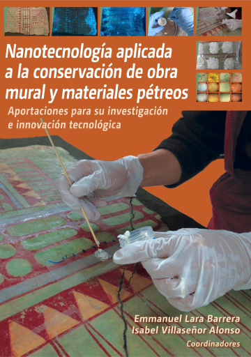 Nanotecnología aplicada a la conservación de obra mural y materiales pétreos