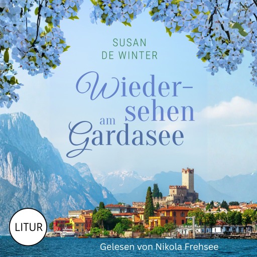 Wiedersehen am Gardasee - Lilly & Leo 3