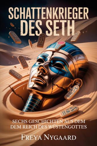 Portada del libro «Schattenkrieger des Seth», de Freya Nygaard