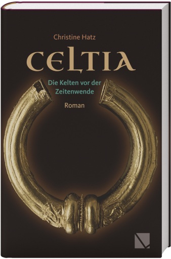 Portada del libro «CELTIA (deutschsprachige Ausgabe)», de Christine Hatz