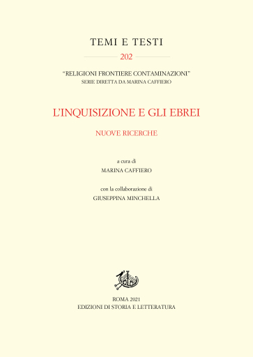L'Inquisizione e gli ebrei. Nuove ricerche