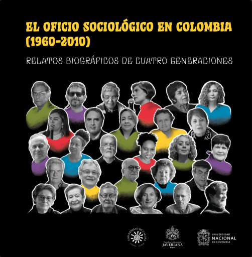 El oﬁcio sociológico en Colombia (1960-2020).