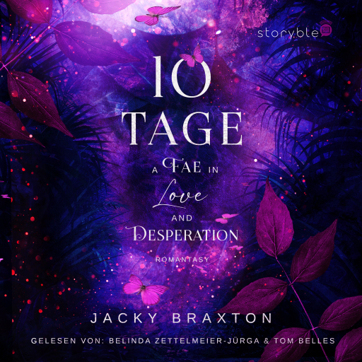 10 Tage - A Fae in Love and Desperation