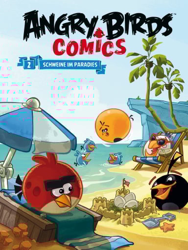 Angry Birds 2: Schweine im Paradies