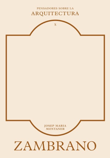 Zambrano sobre la arquitectura