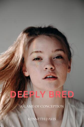 Deeply Bred