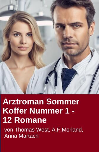 Arztroman Sommer Koffer Nummer 1 - 12 Romane