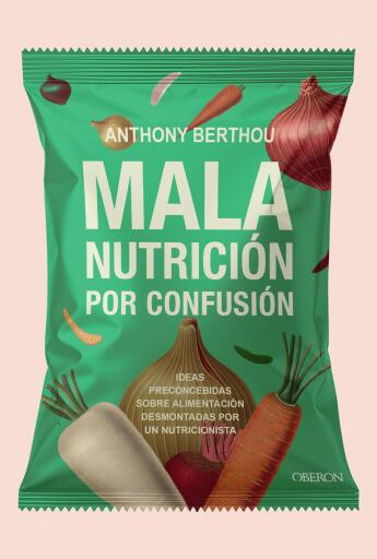 Mala nutrición por confusión