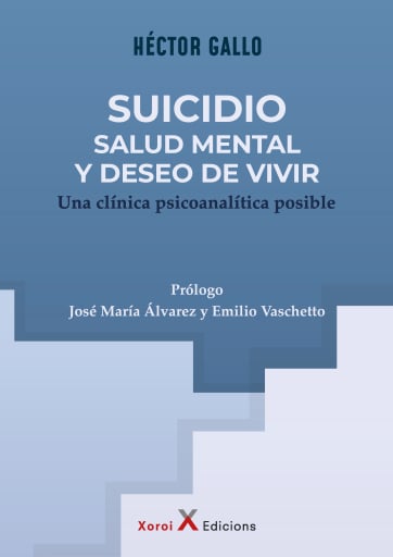 Suicidio, salud mental y deseo de vivir