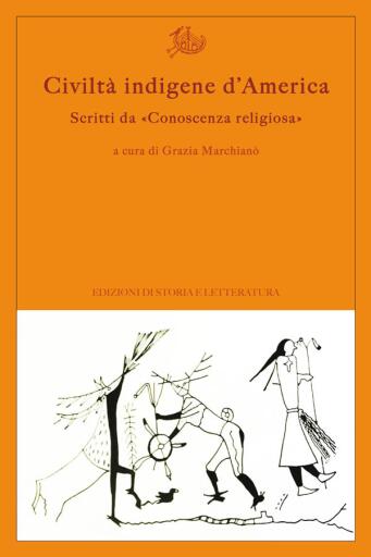 Civiltà indigene d'America. Scritti da «Conoscenza religiosa»