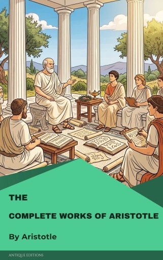 The complete works of Aristotle