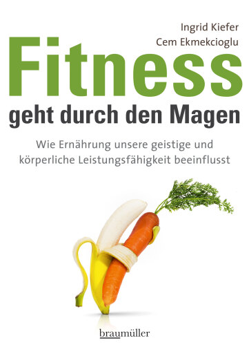 Portada del libro «Fitness geht durch den Magen», de Ingrid Kiefer, Cem Ekmekcioglu