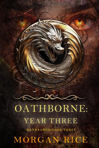 Portada del libro «Oathborne: Year Three (Book 3 of the Oathborne Series)», de Morgan Rice