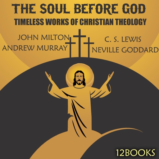 The Soul Before God