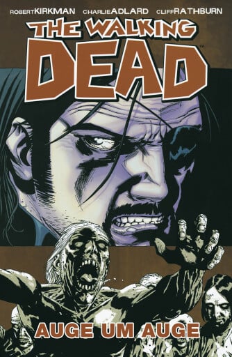 Portada del libro «The Walking Dead 08: Auge um Auge», de Robert Kirkman
