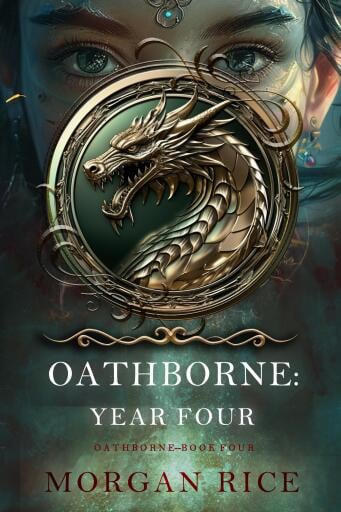 Portada del libro «Oathborne: Year Four (Book 4 of the Oathborne Series)», de Morgan Rice