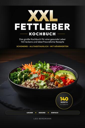 Portada del libro «XXL Fettleber Kochbuch für Senioren», de Leo Bergmann