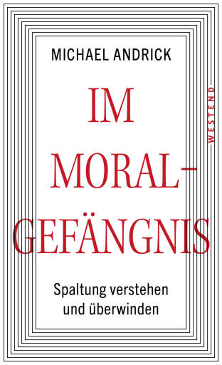 Im Moralgefängnis