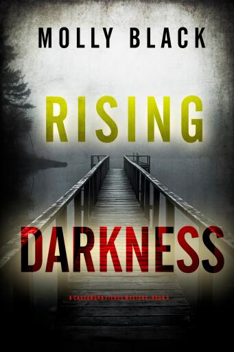 Portada del libro «Rising Darkness (A Cassandra Fierce Suspense Thriller—Book Five)», de Molly Black
