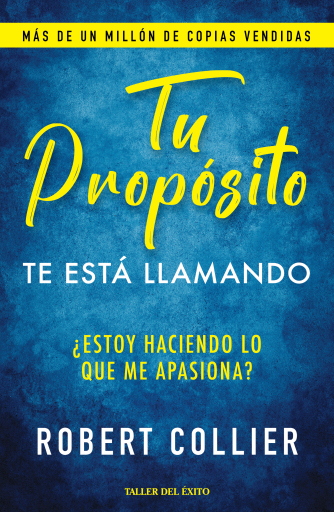 Tu propósito: Te está llamando