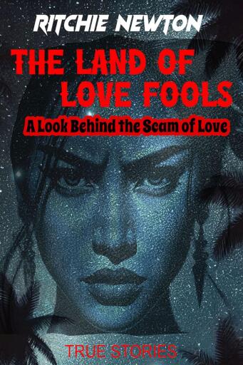 The Land of Love Fools