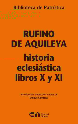 Historia eclesiástica libros X y XI