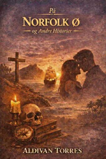 På Norfolk ø og Andre Historier