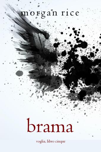 Portada del libro «Brama (Voglia – Libro #5)», de Morgan Rice