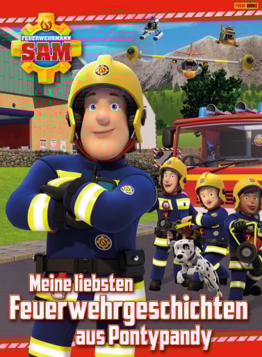 Feuerwehrmann Sam – Meine liebsten Feuerwehrgeschichten aus Pontypandy