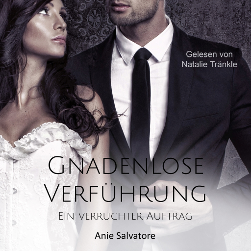 Portada del audiolibro «Gnadenlose Verführung 1», de Anie Salvatore