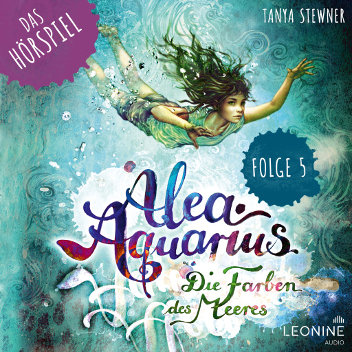 Portada del audiolibro «Alea Aquarius - Das Hörspiel. Folge 5: Die geheime Unterwasser-Kuppel», de Tanya Stewner