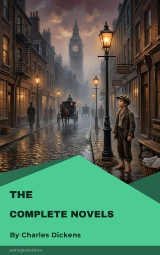 The Complete Novels of Charles Dickens