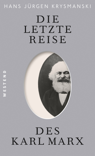 Portada del libro «Die letzte Reise des Karl Marx», de Hans Jürgen Krysmanski