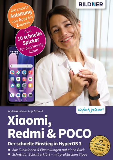 Xiaomi, Redmi & POCO - Der schnelle Einstieg in HyperOS 3