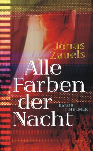 Portada del libro «Alle Farben der Nacht», de Jonas Zauels