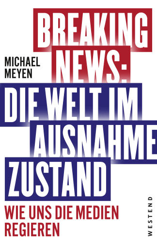 Breaking News: Die Welt im Ausnahmezustand