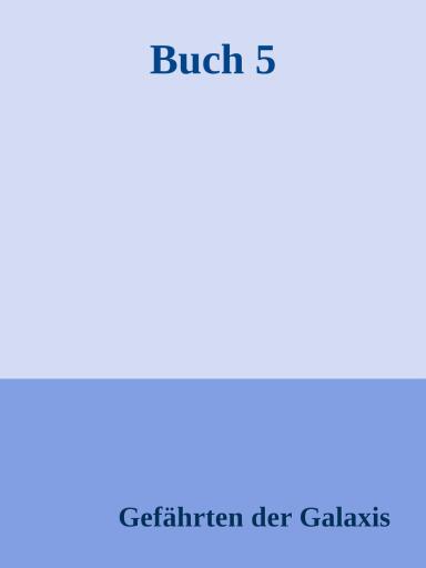 Gefährten der Galaxis
