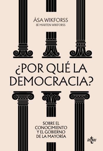 ¿Por qué la democracia?