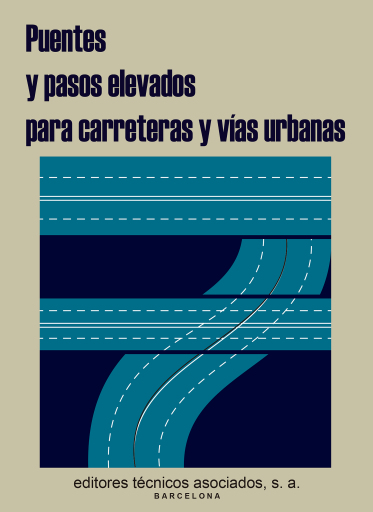 Puentes y pasos elevados para carreteras y vías urbanas