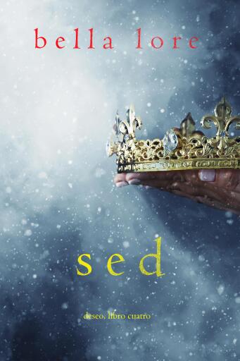 Portada del libro «Sed (Deseo, Libro cuatro)», de Morgan Rice